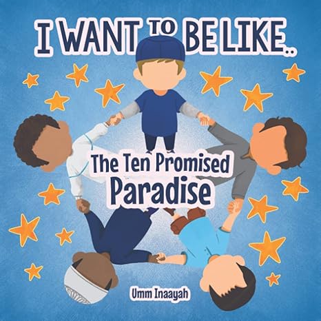I want to be like.. The Ten Promised Paradise