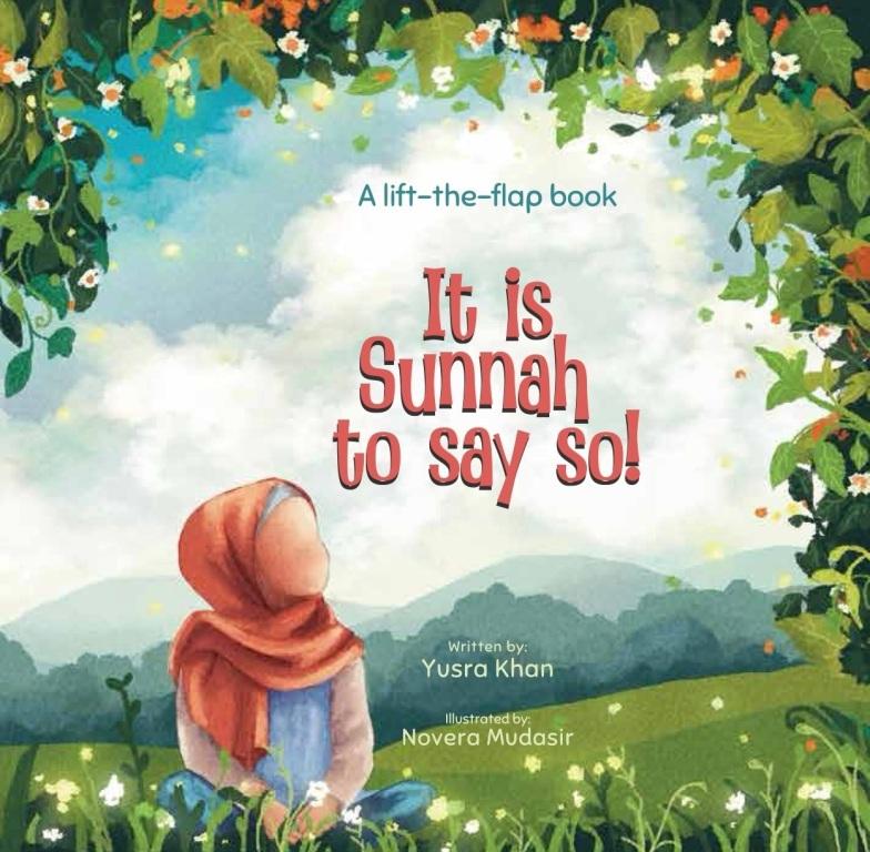 It is Sunnah to say so – a lift the flap book!