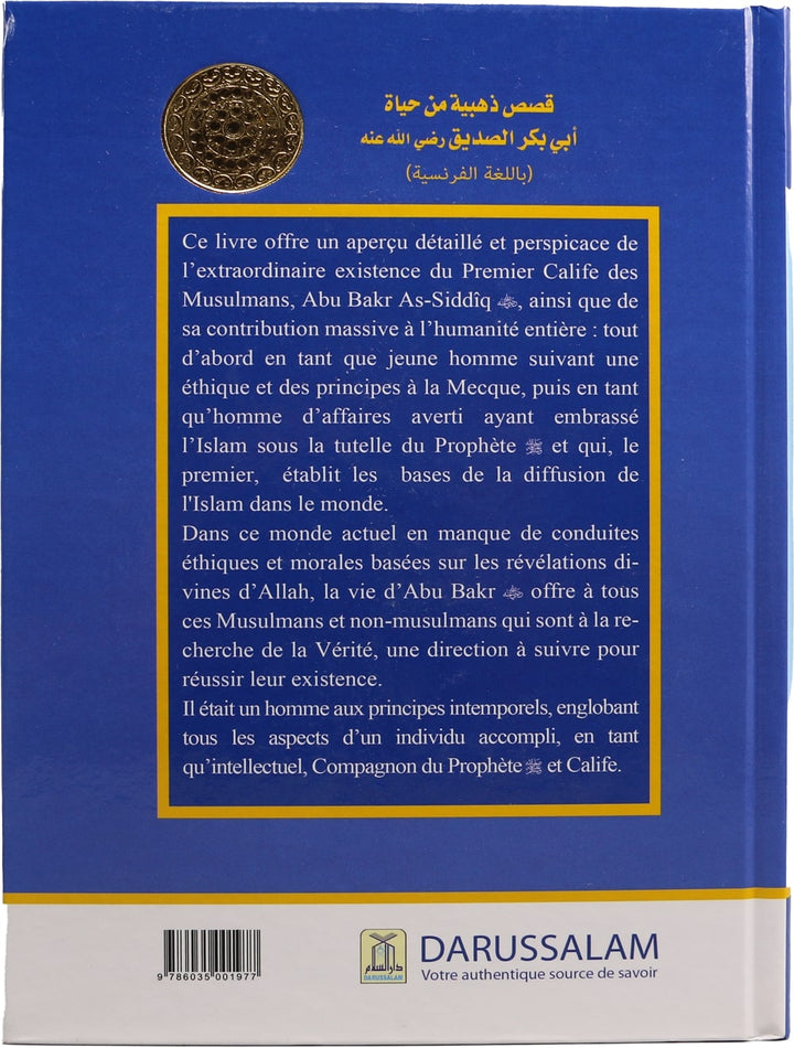 French: Precieuses Histoires sur Abu Bakr (Golden Stories Of Abu Bakr As-Siddeeq)
