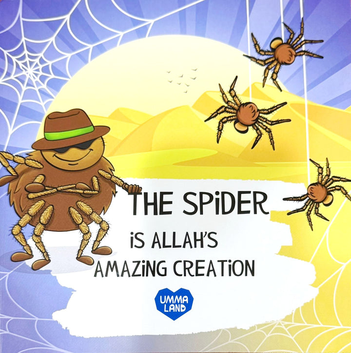 The Spider is Allah's Amazing Creation