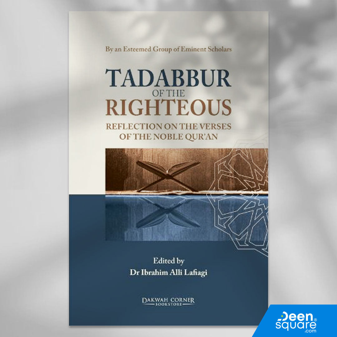 Tadabbur of the Righteous: Reflection on the Verses of the Noble Quran