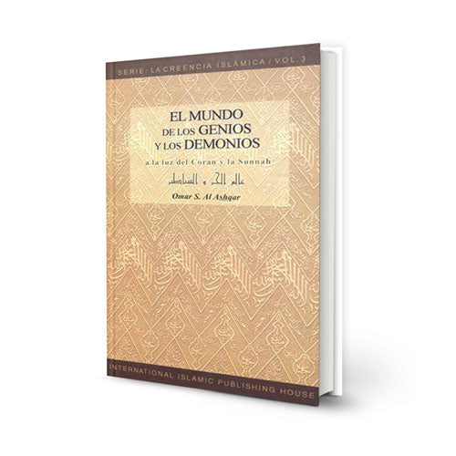 El mundo de los Genios y los demonios – Serie: La Creencia Islámica – 3 (Spanish)