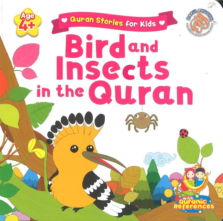 Birds And Insects In The Quran Quran Board Book - Quran Stories For Kids