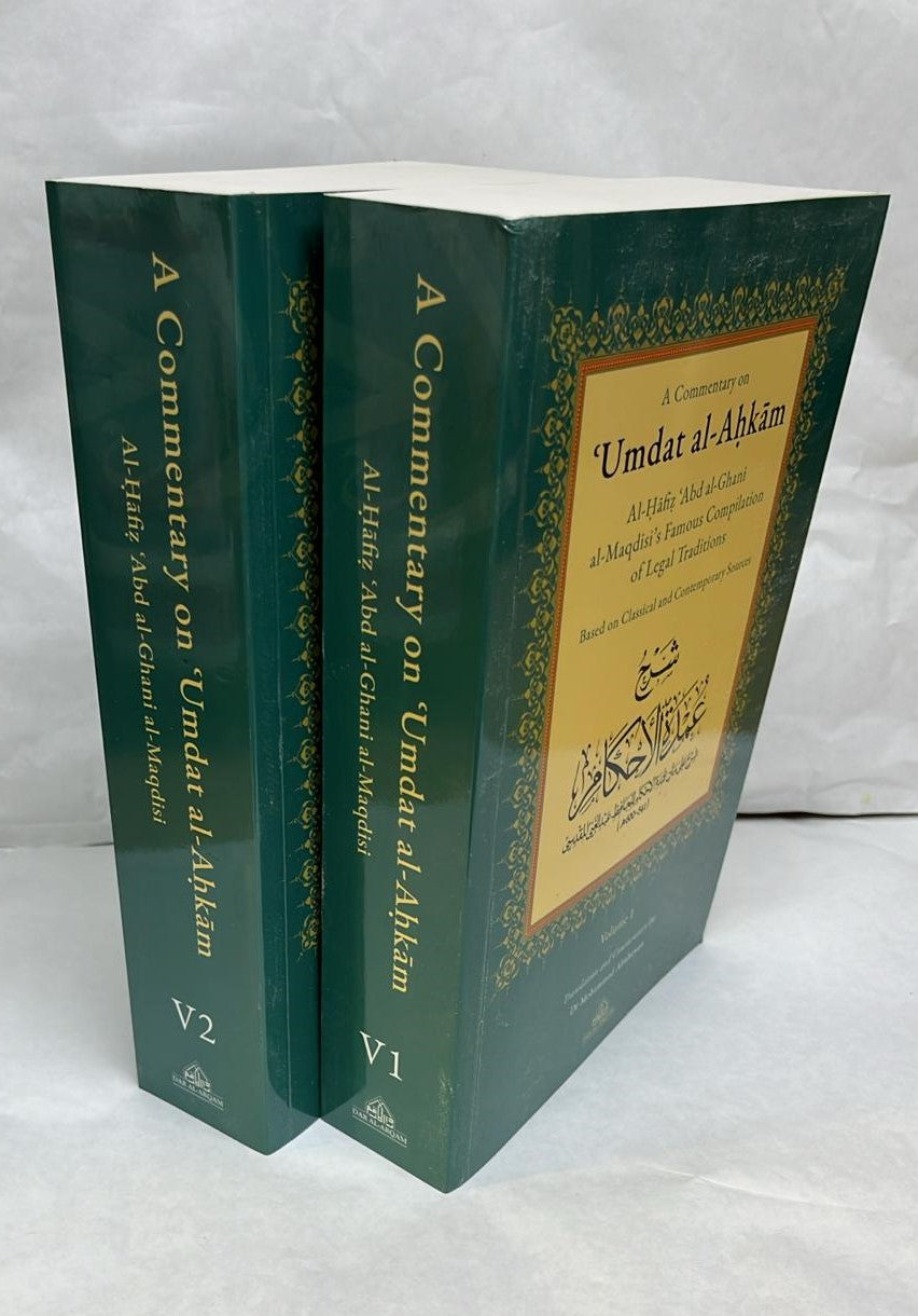 A Commentary on 'Umdat al-Ahkam (Based on Classical and Contemporary Sources) 2 vols