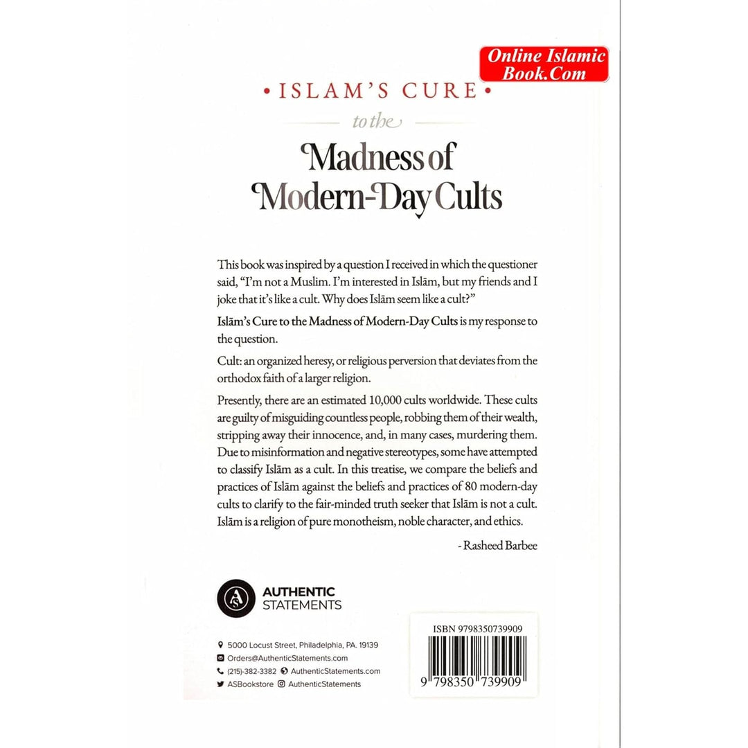 Islam’s Cure to the Madness of Modern-Day Cults – By Rasheed Barbee | Authentic Statements Publications