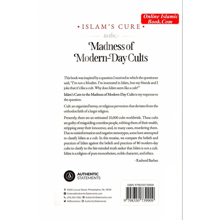 Islam’s Cure to the Madness of Modern-Day Cults – By Rasheed Barbee | Authentic Statements Publications