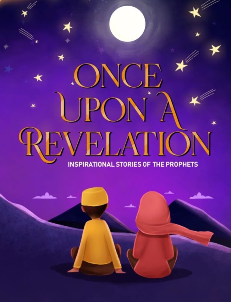 Once Upon a Revelation - Inspirational Stories of the Prophets