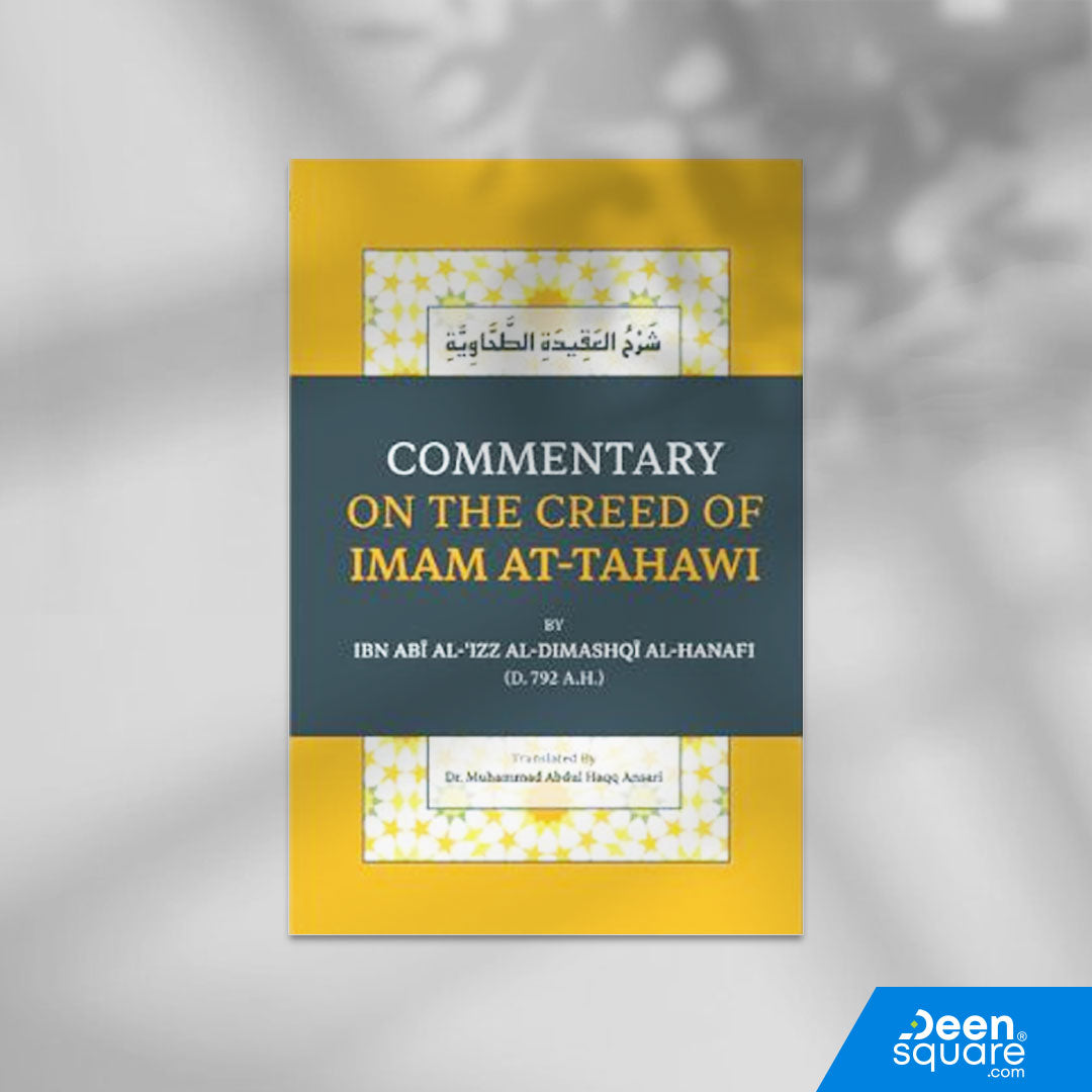 Commentary On The Creed Of Imam At-Tahawi (DCB)