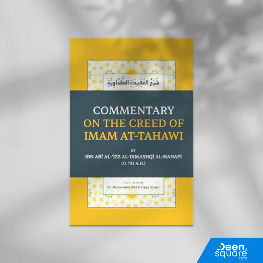 Commentary On The Creed Of Imam At-Tahawi (DCB)