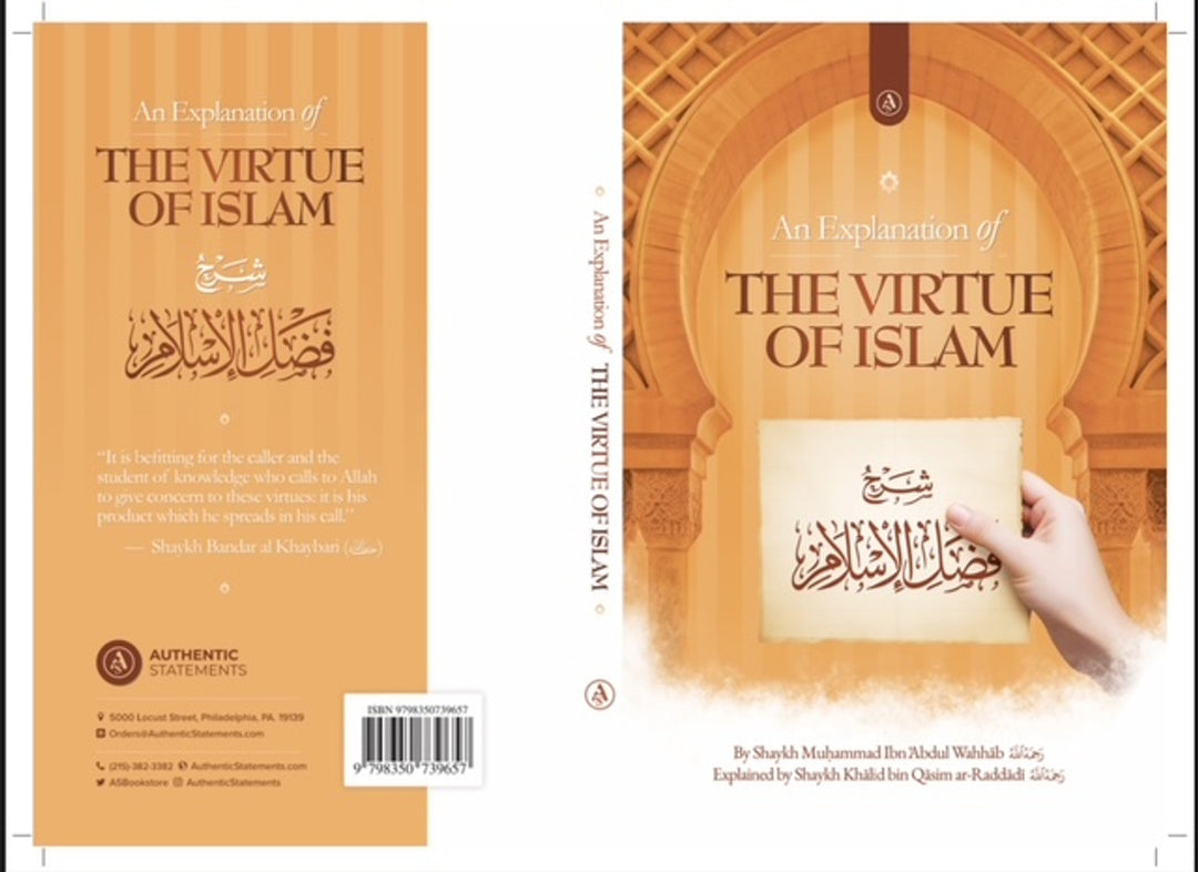 Learn the beauty and wisdom of Islam. Virtues of Islam by Shaykh Khalid ar-Raddadi. Available in UAE with worldwide shipping.