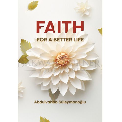 Faith for A Better Life
