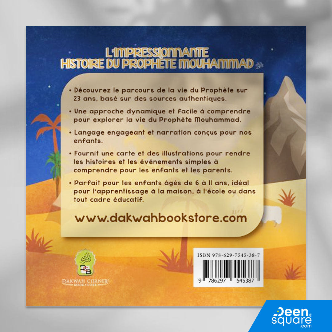 L’Impressionnante Histoire Du Prophete Mouhammad  ﷺ (French Version of Amazing Story of Muhammad ﷺ)