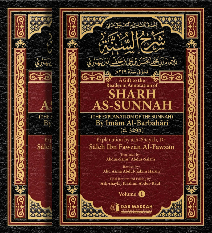 A Gift to the Reader in Annotation of Sharh as-Sunnah