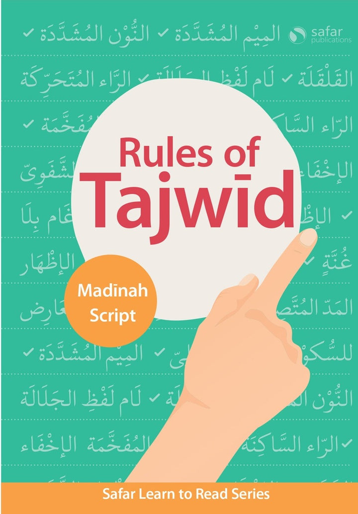 Rules of Tajwid (Madinah Script) – Learn to Read Series by Safar Publications
