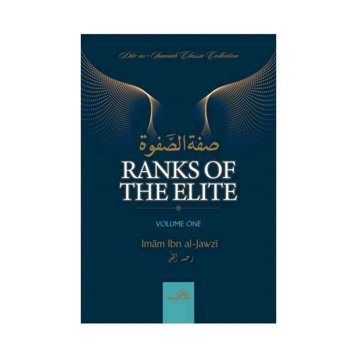 Ranks Of The Elite | Volume One  | Imam Ibn al-Jawzi