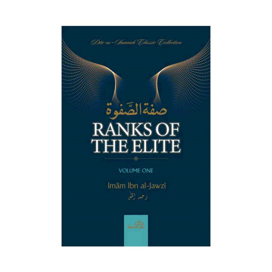 Ranks Of The Elite | Volume One  | Imam Ibn al-Jawzi
