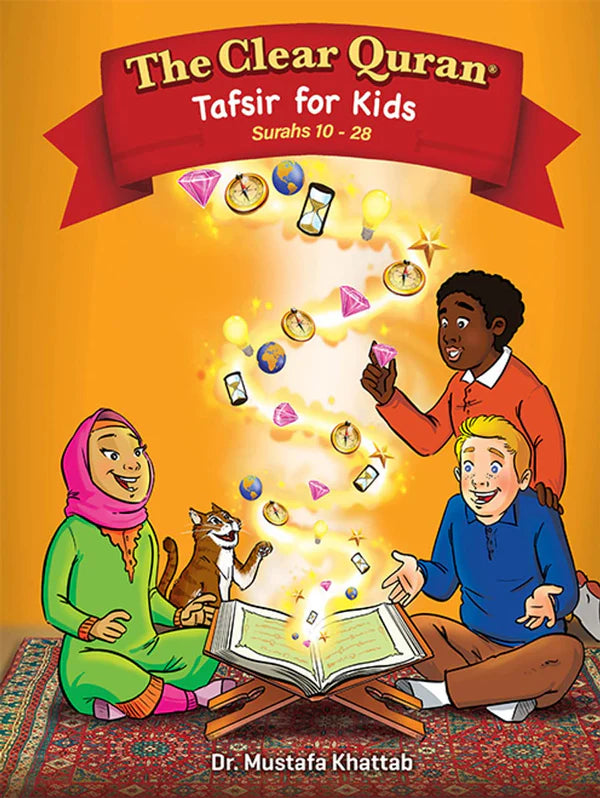 The Clear Quran for Kids Tafsir by Dr Mustaffa Khattab
