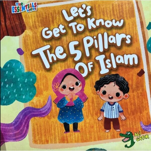 Let's Get To Know The 5 Pillars of Islam - The Essential Series