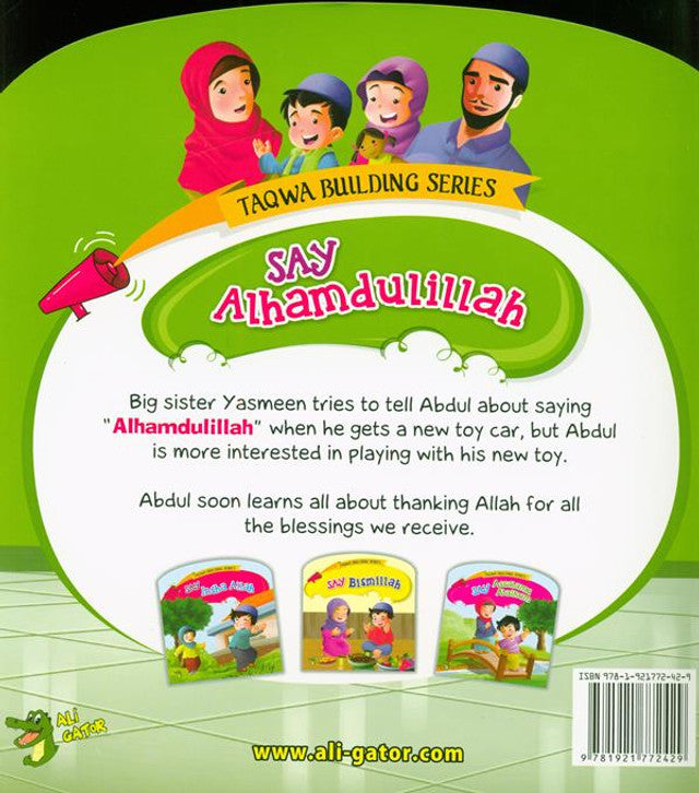 Say Alhamdulillah (Taqwa Building Series)