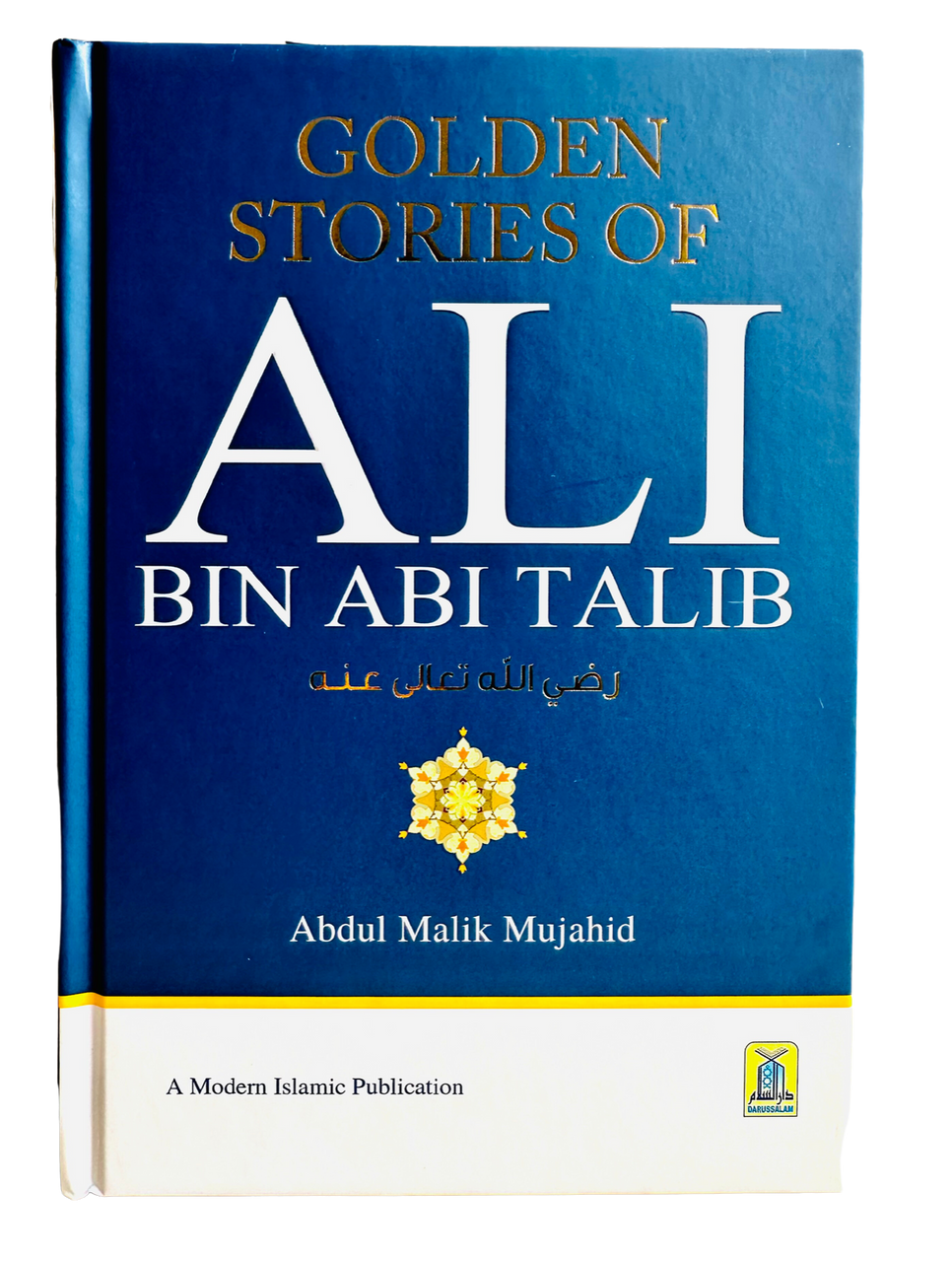 Golden Stories of Ali Bin Abi Talib (R)