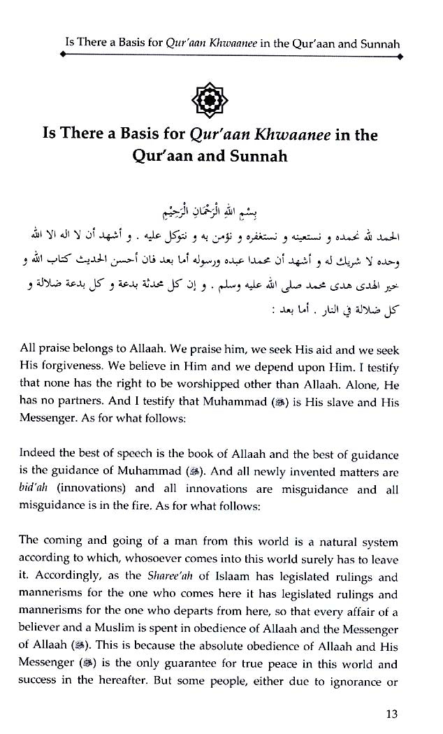 The Legislative Position On Qur’an Khawaanee: Reciting The Qur’aan To Benefit The Deceased One