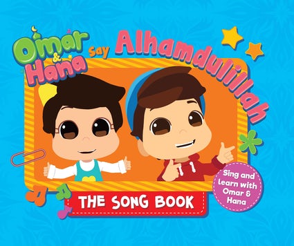 OMAR AND HANA SAY ALHAMDULILLAH (THE SONG BOOK) By (author) Omar & Hana