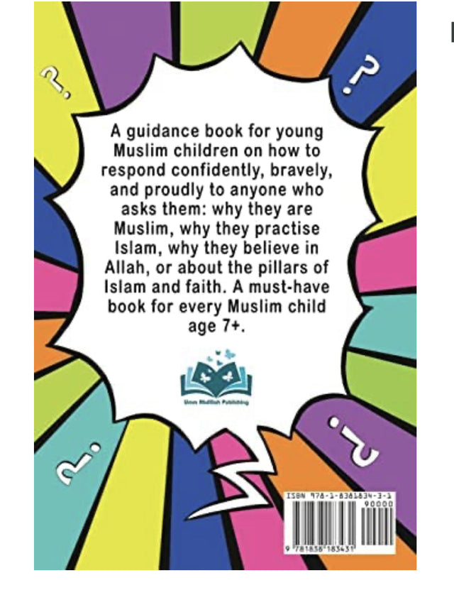 Why Are You A Muslim?