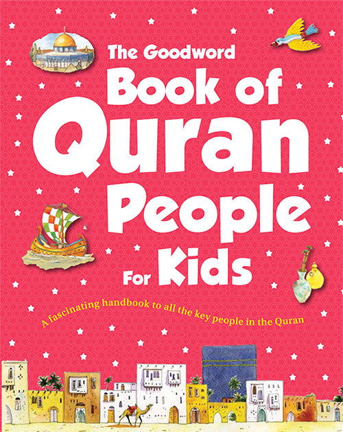 Goodword Book of Quran People for Kids