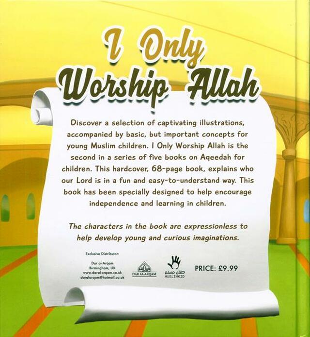 I Only Worship Allah - Dar Al Arqam