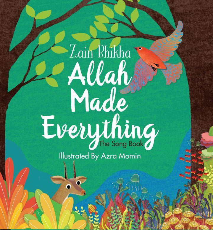 Allah Made Everything