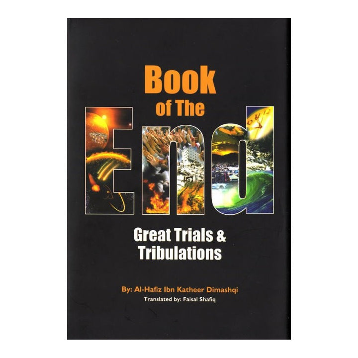 Book Of The End - Great Trials & Tribulations