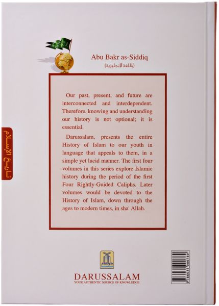 History Of Islam 1: Abu Bakr As-Siddiq (R)