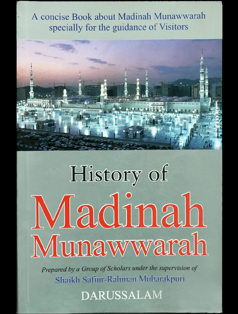 History of Madinah Munawwarah - Eng