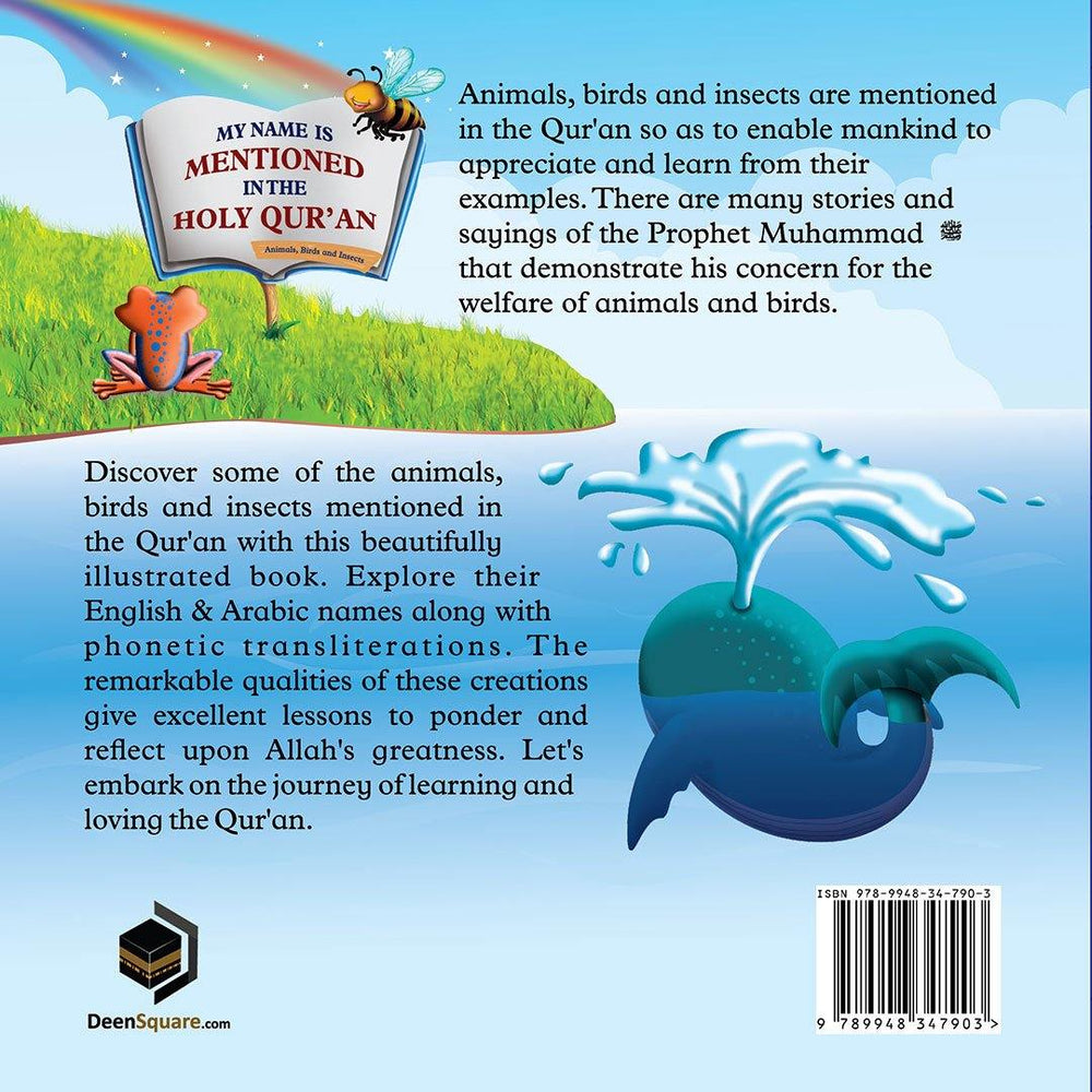 My Name Is Mentioned In the Holy Qur'an - Animals, Birds and Insects