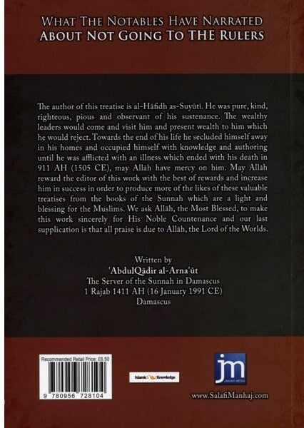 What the Notables have Narrated About not Going to The Rulers