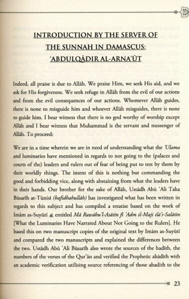 What the Notables have Narrated About not Going to The Rulers