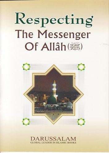 Respecting The Messenger Of Allah