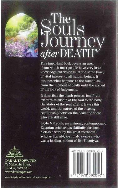 The Souls Journey after Death (Ibn Al-Qayyim,s Kitabar-Ruh)