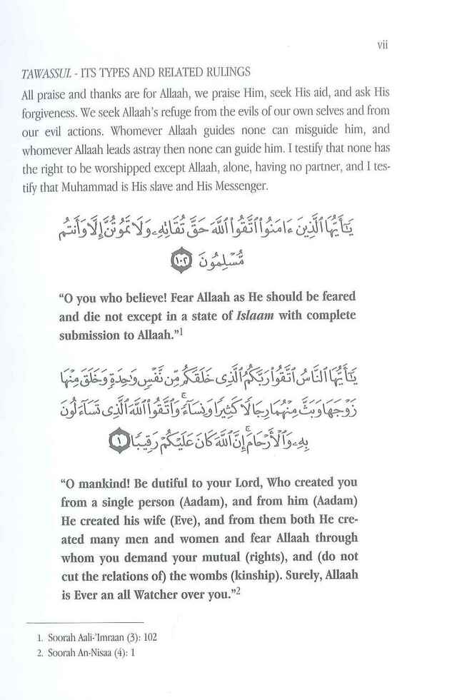 Tawassul : Seeking a means of nearness to Allah - Its types and its rulings