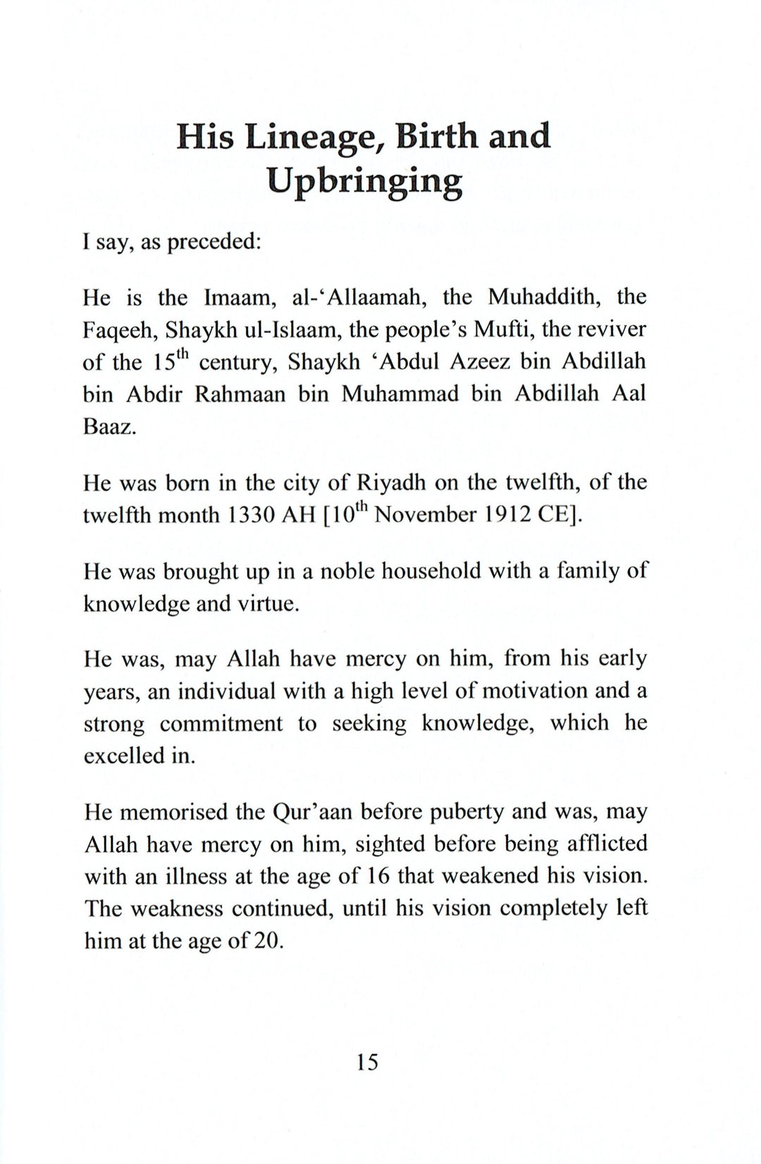 The Life Of Imam Abdul Aziz Ibn Baz