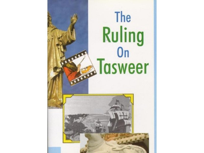 The Ruling on Tasweer