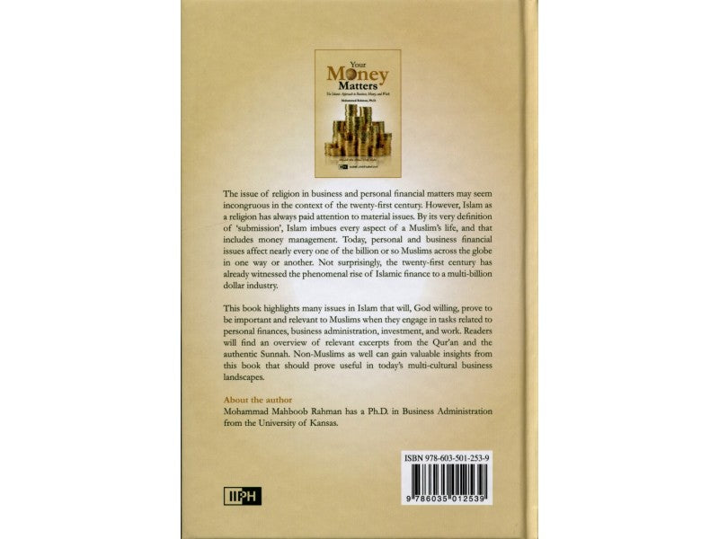 Your Money Matters: The Islamic Approach to Business, Money, and Work