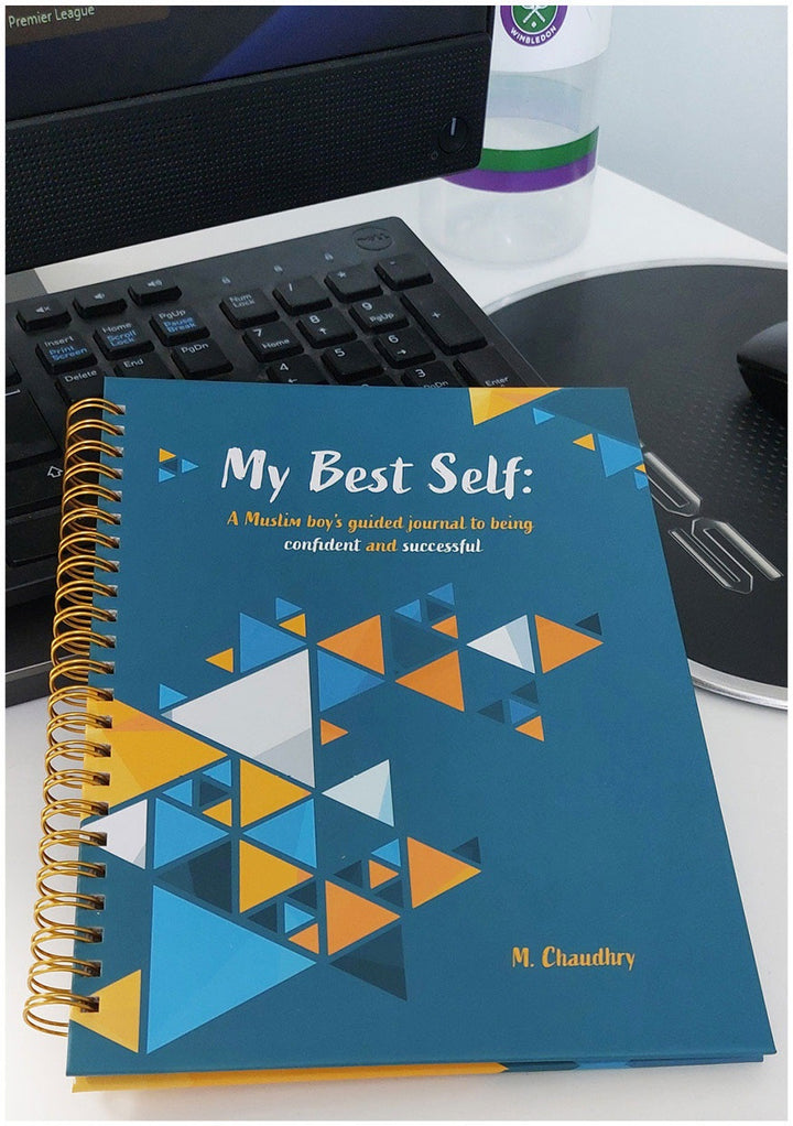 My Best Self  - A Muslim boy's guided journal to being confident and successful