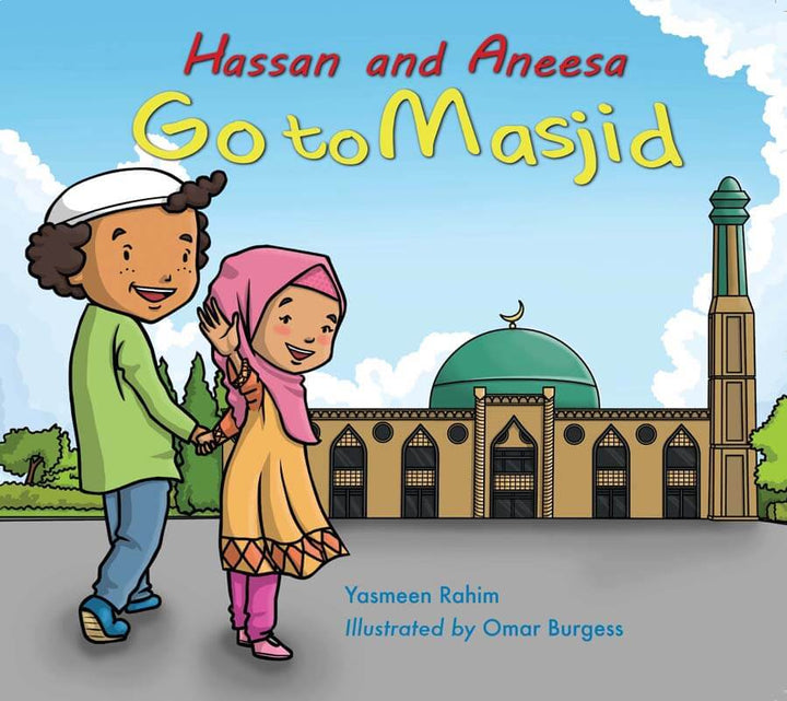 Hassan and Aneesa Go to Masjid