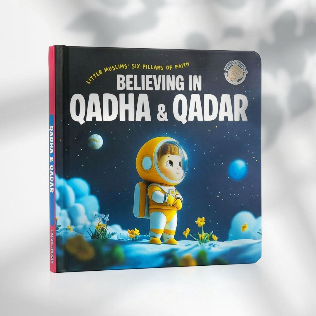 Buy Believing in Qadha &amp; Qadar board book at deensquare.com. Islamic kids learning book in Dubai | UAE.