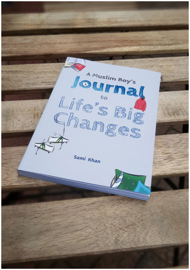 A Muslim Boys Journal to Life’s Big Changes
