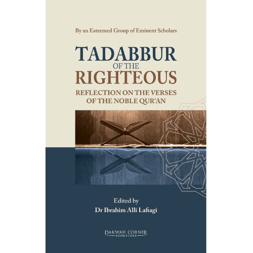 Tadabbur of the Righteous: Reflection on the Verses of the Noble Quran