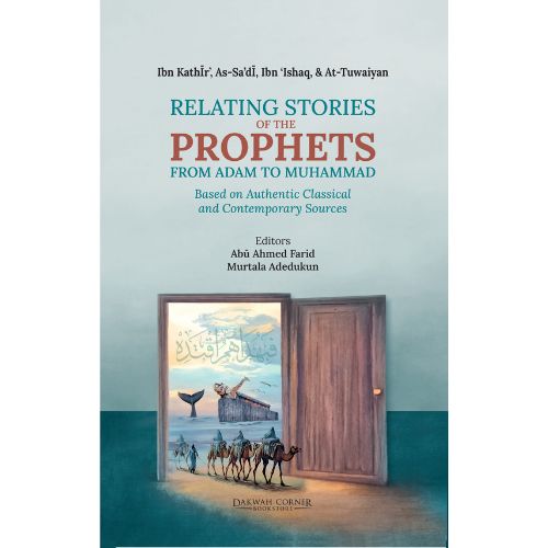 Relating Stories of the Prophets from Adam to Muhammad ﷺ – DCB