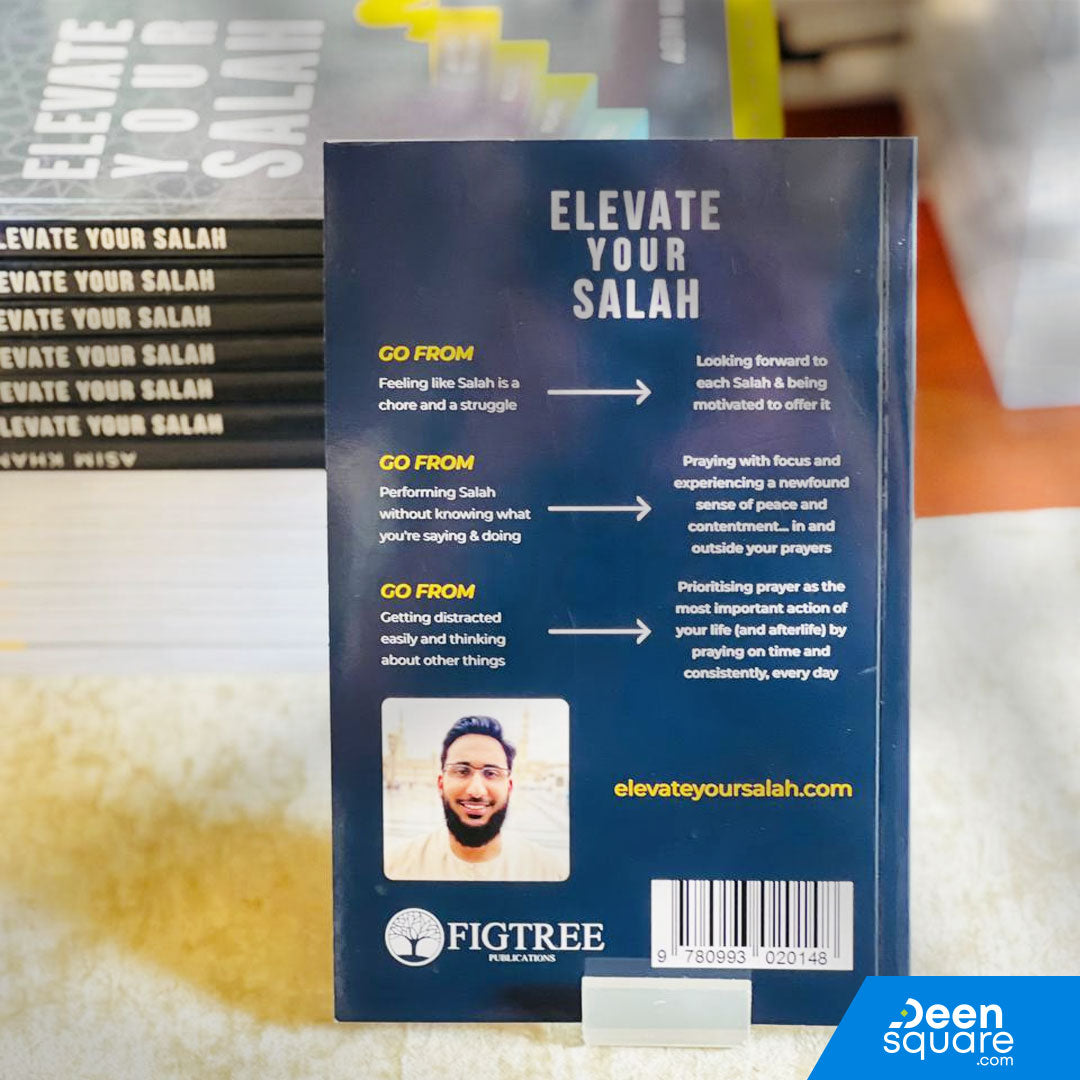 Elevate Your Salah - Take Your Salah To The Next Level