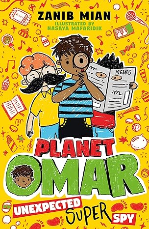 Planet Omar: Unexpected Super Spy - Book 2